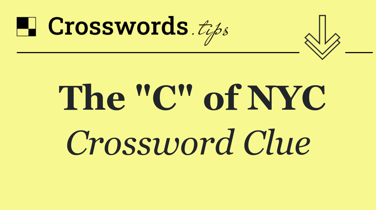 The "C" of NYC
