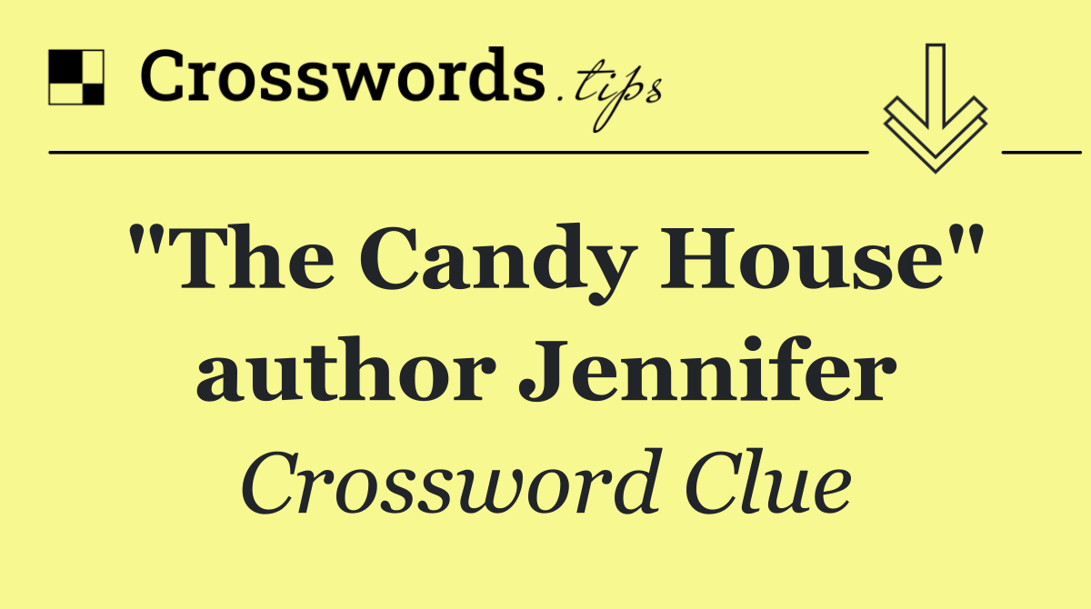 "The Candy House" author Jennifer