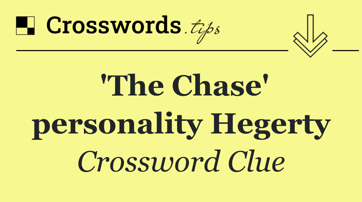 'The Chase' personality Hegerty