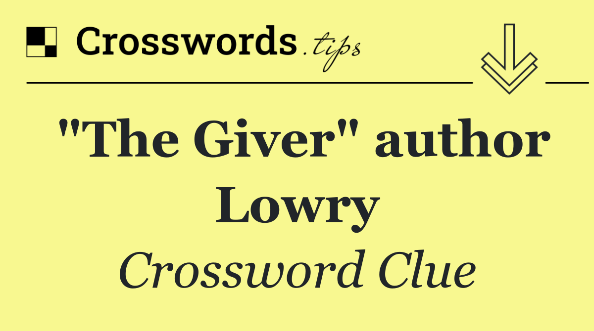 "The Giver" author Lowry