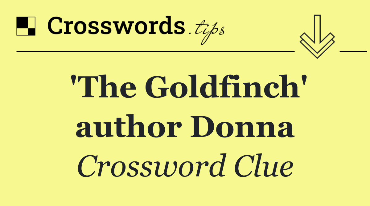 'The Goldfinch' author Donna