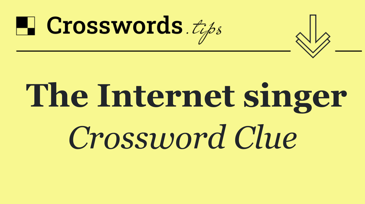 The Internet singer
