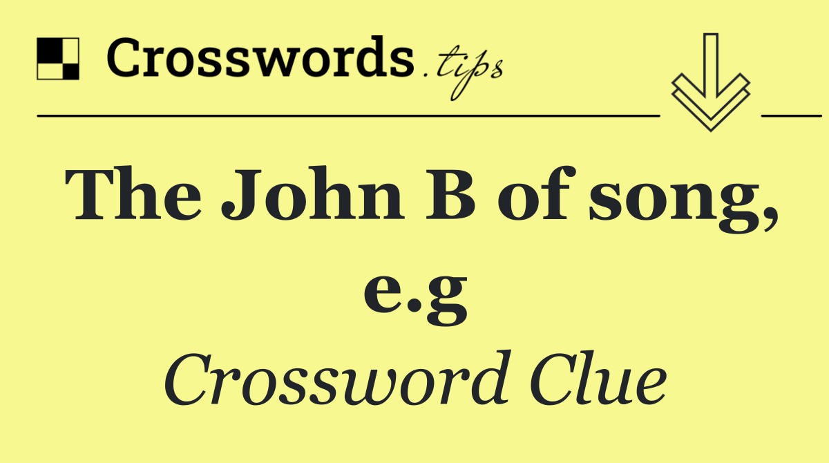 The John B of song, e.g
