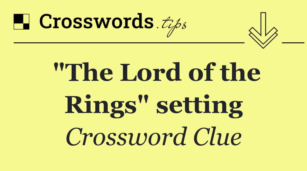 "The Lord of the Rings" setting