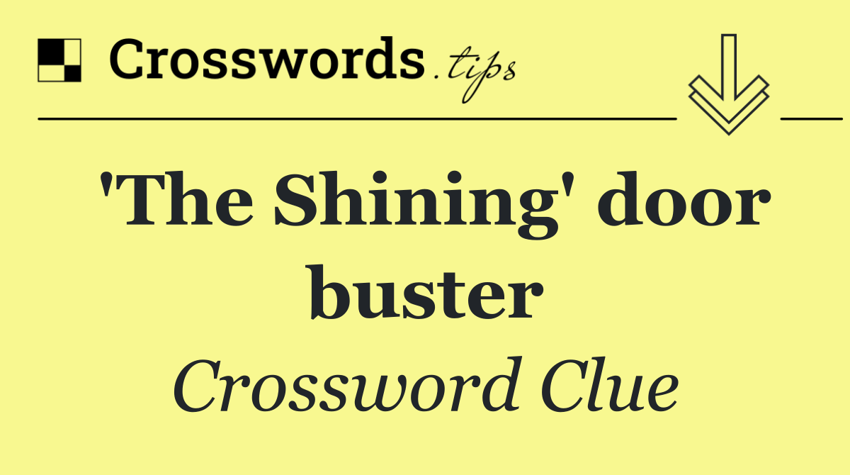 'The Shining' door buster