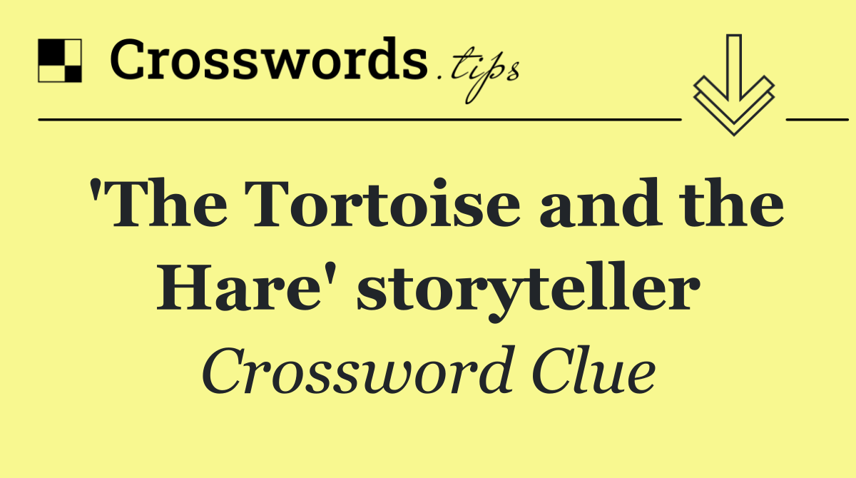 'The Tortoise and the Hare' storyteller