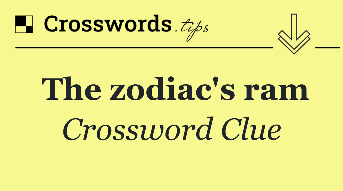 The zodiac's ram