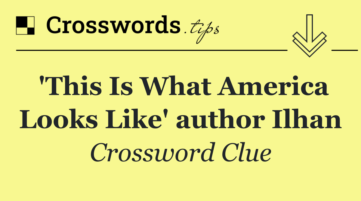 'This Is What America Looks Like' author Ilhan