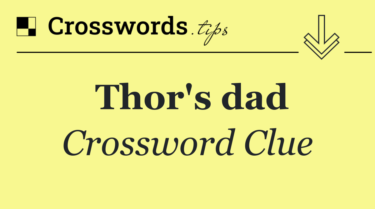 Thor's dad