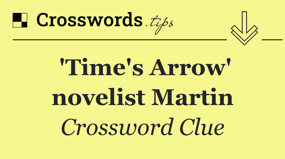 'Time's Arrow' novelist Martin