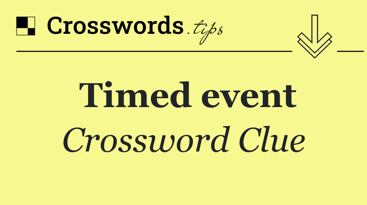 Timed event