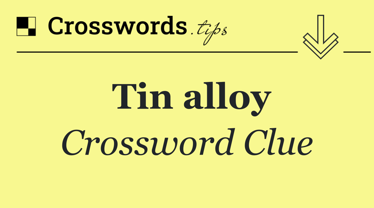 Tin alloy