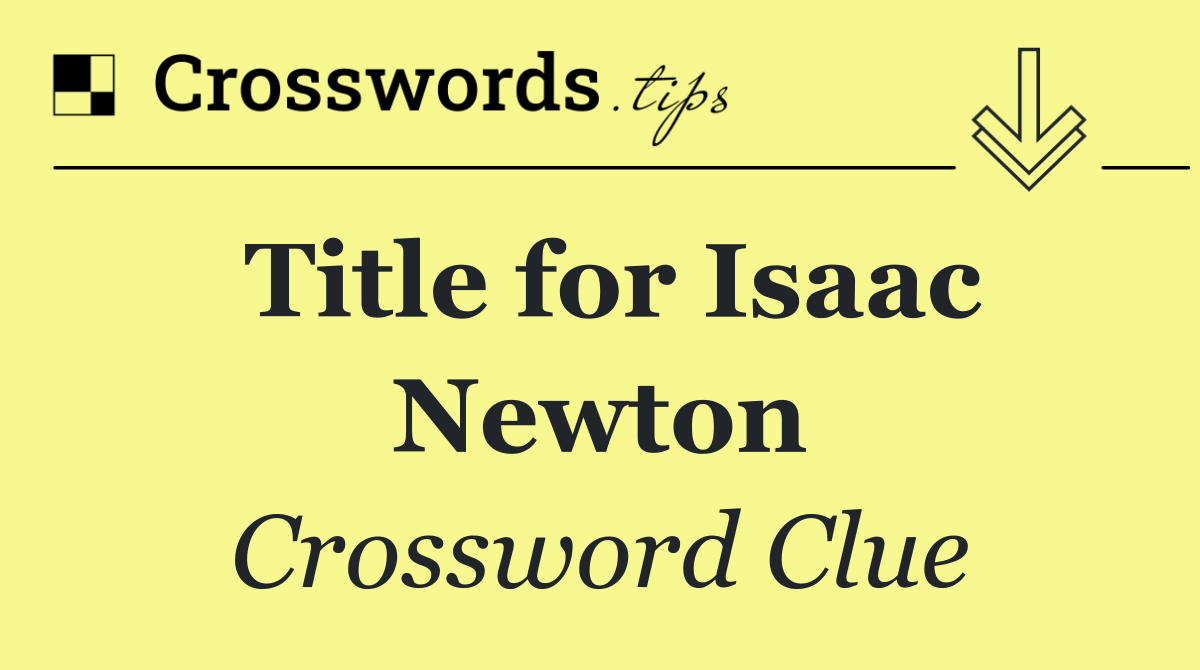 Title for Isaac Newton