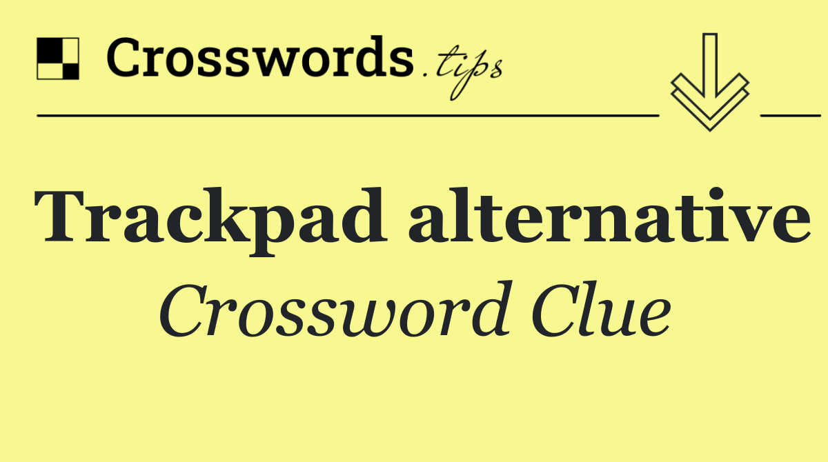 Trackpad alternative