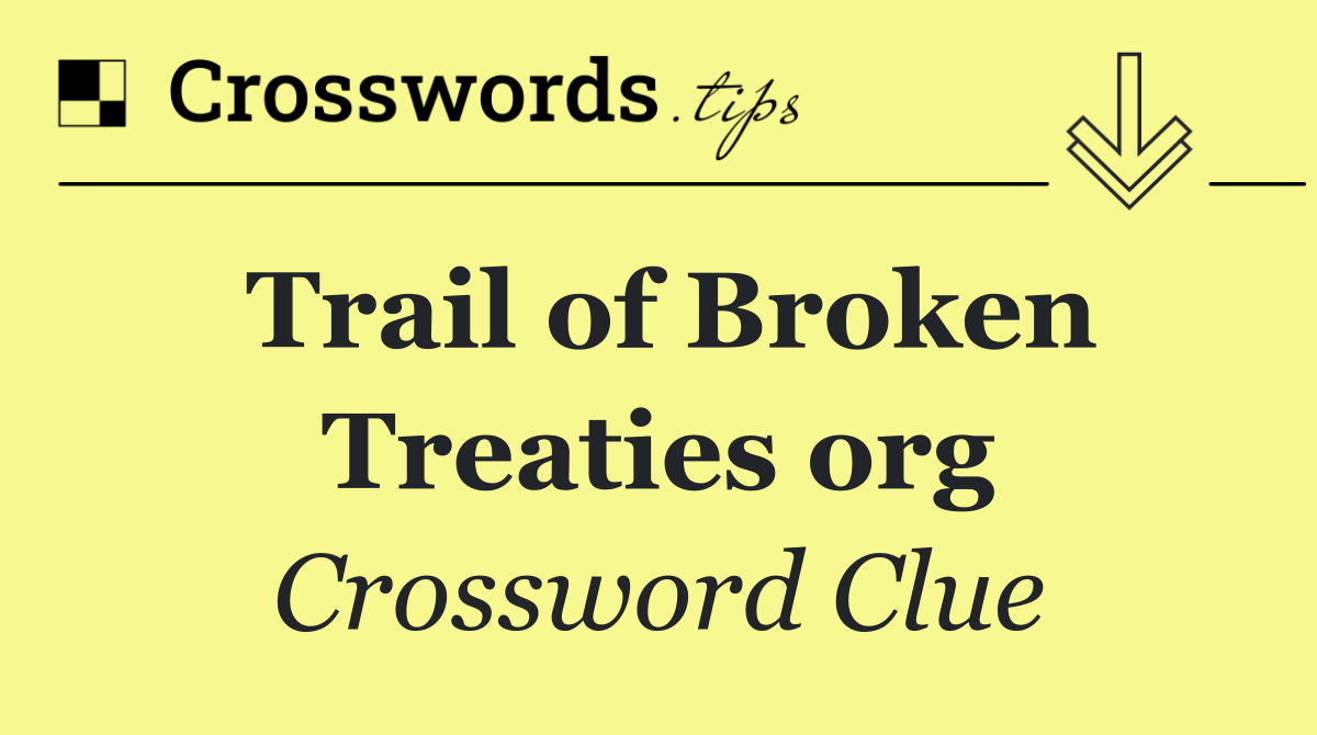 Trail of Broken Treaties org