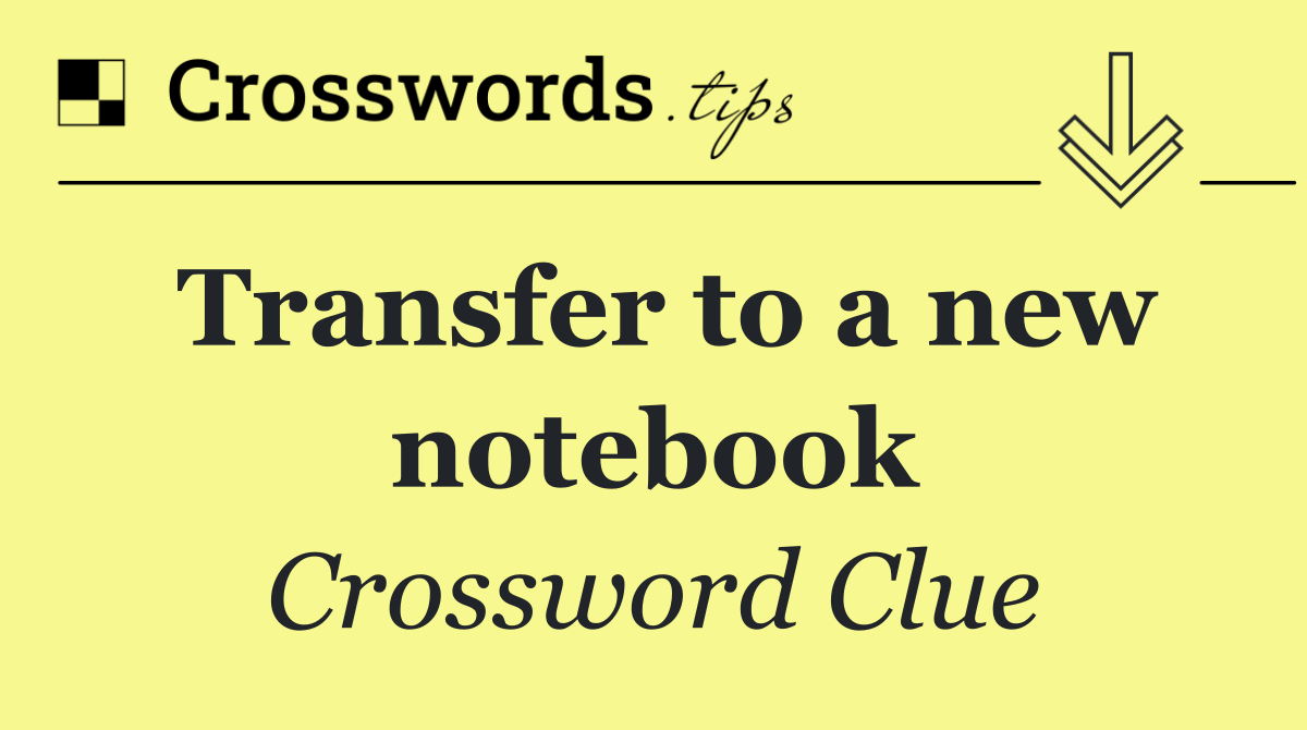 Transfer to a new notebook