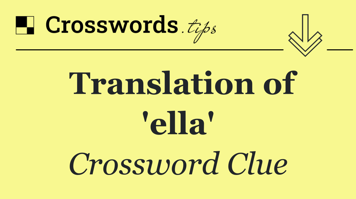 Translation of 'ella'