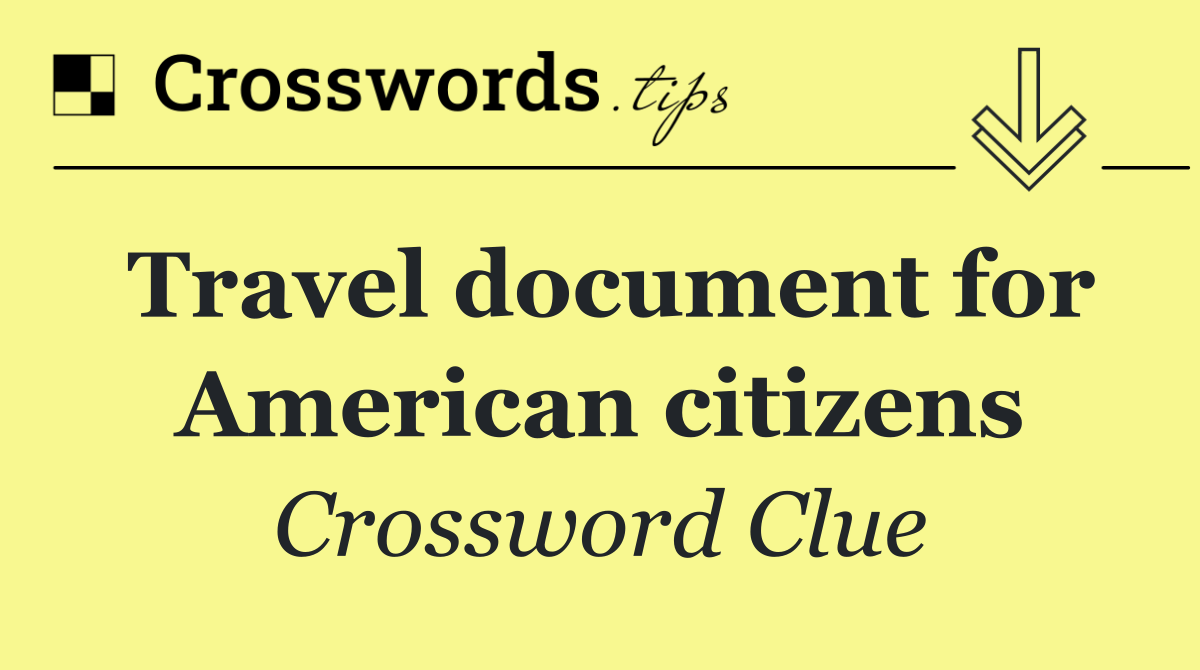Travel document for American citizens