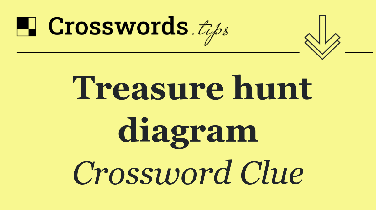 Treasure hunt diagram