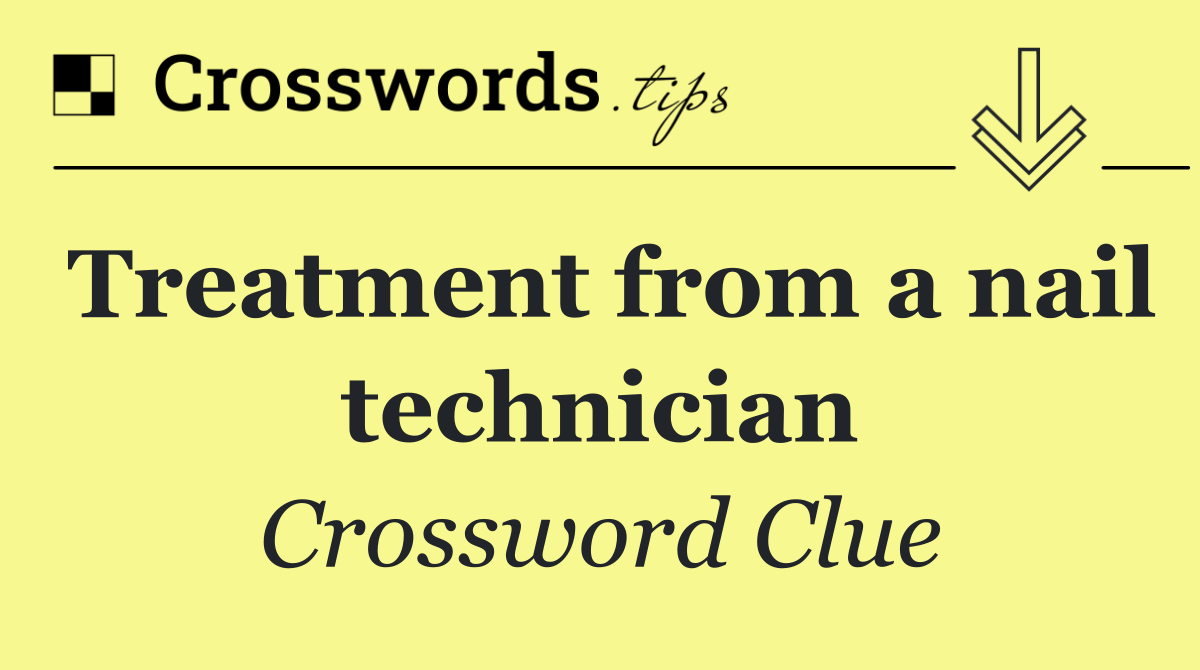 Treatment from a nail technician