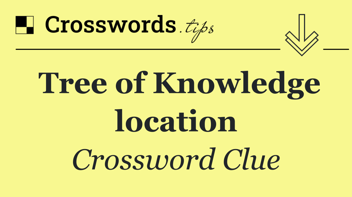Tree of Knowledge location