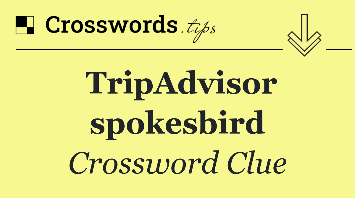 TripAdvisor spokesbird