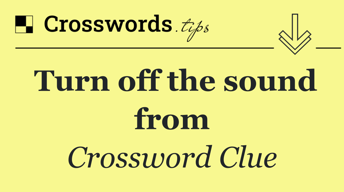 Turn off the sound from