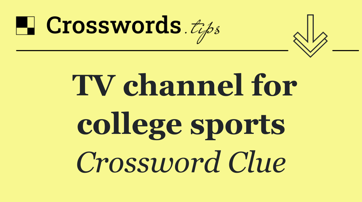 TV channel for college sports