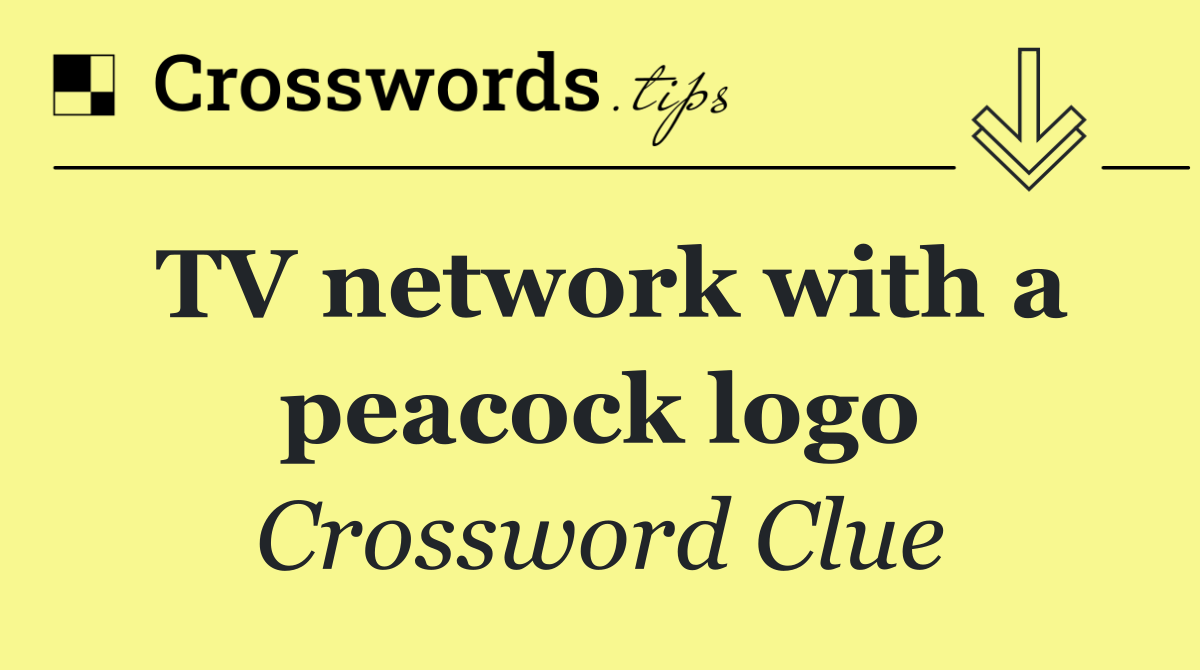 TV network with a peacock logo