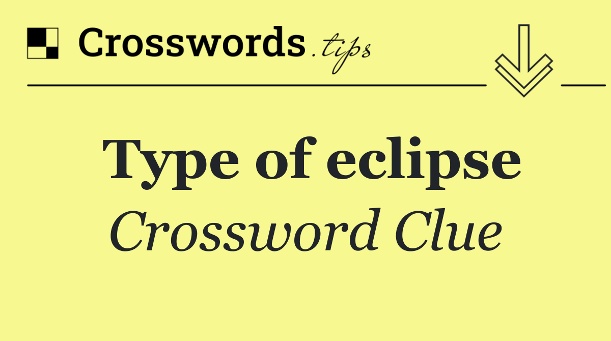 Type of eclipse