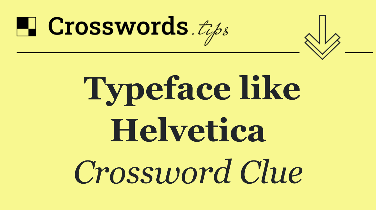 Typeface like Helvetica