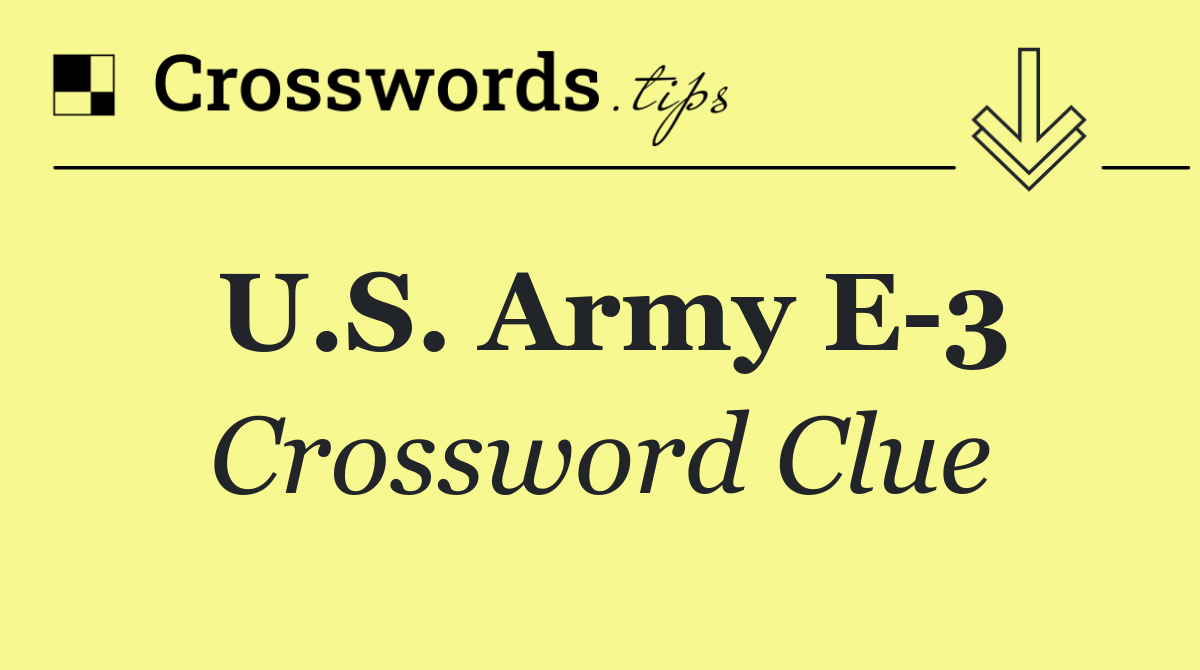 U.S. Army E 3