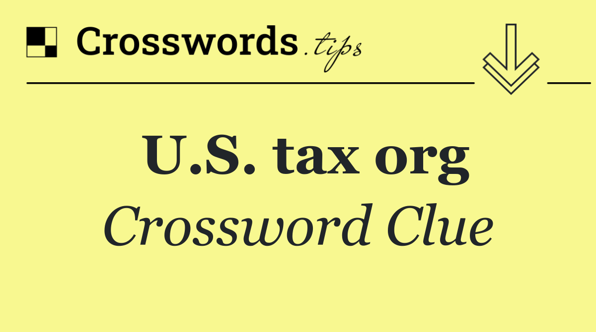 U.S. tax org