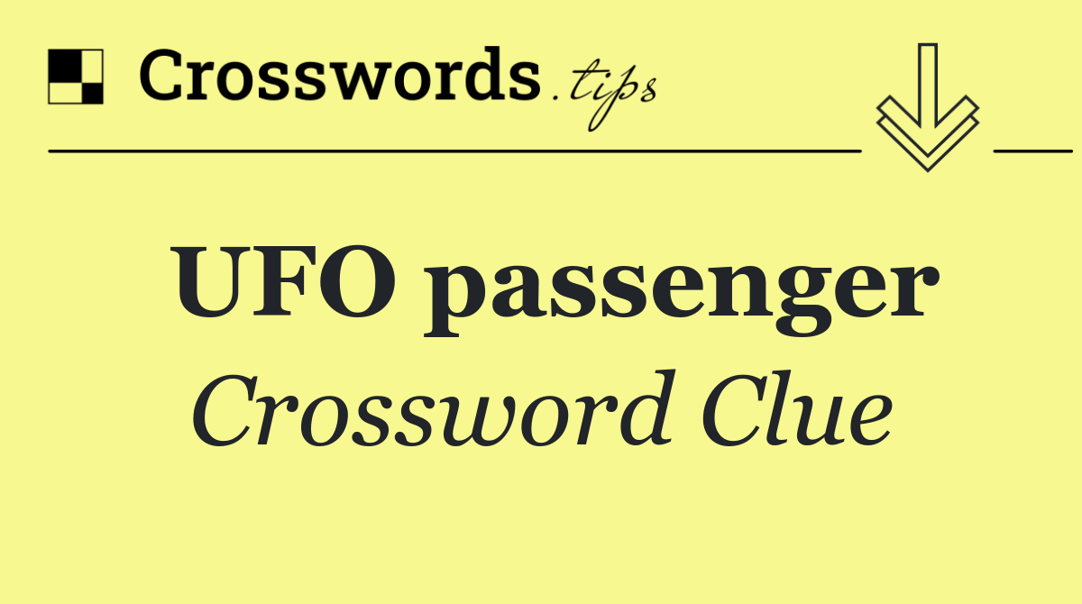UFO passenger