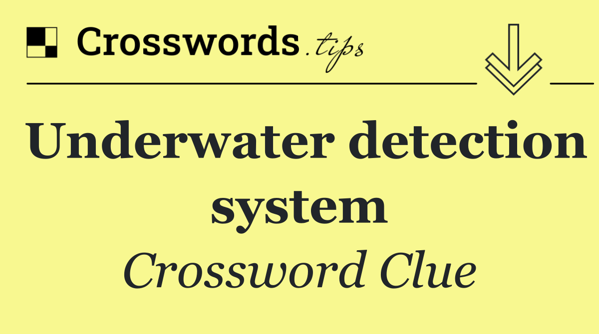 Underwater detection system