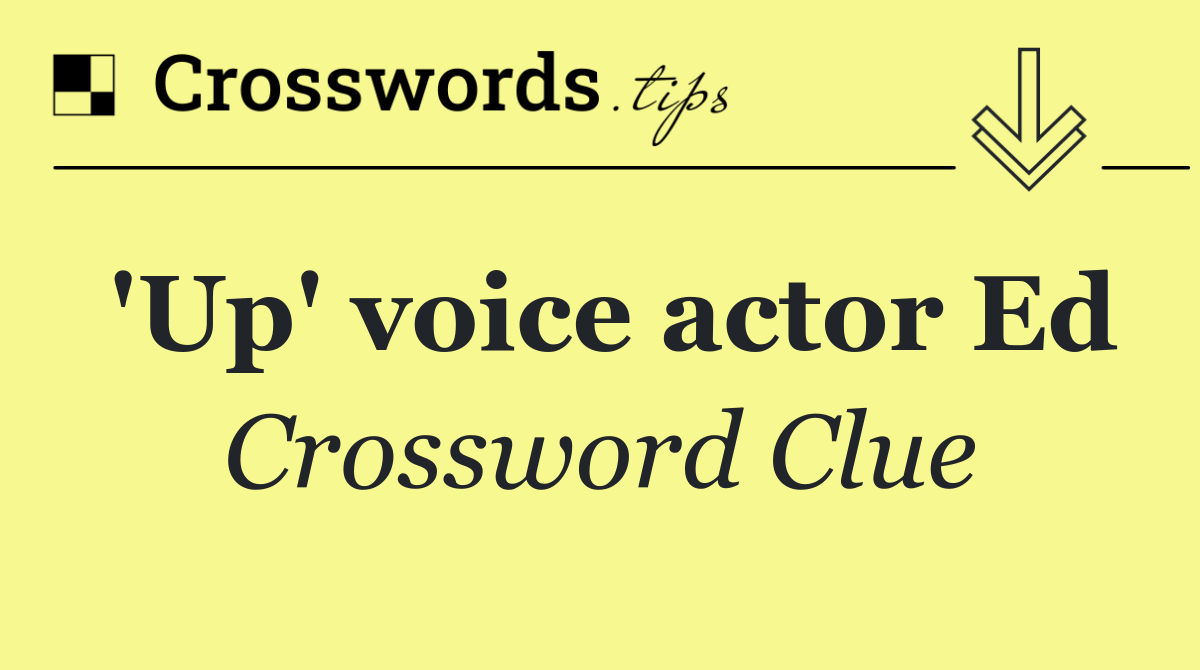 'Up' voice actor Ed