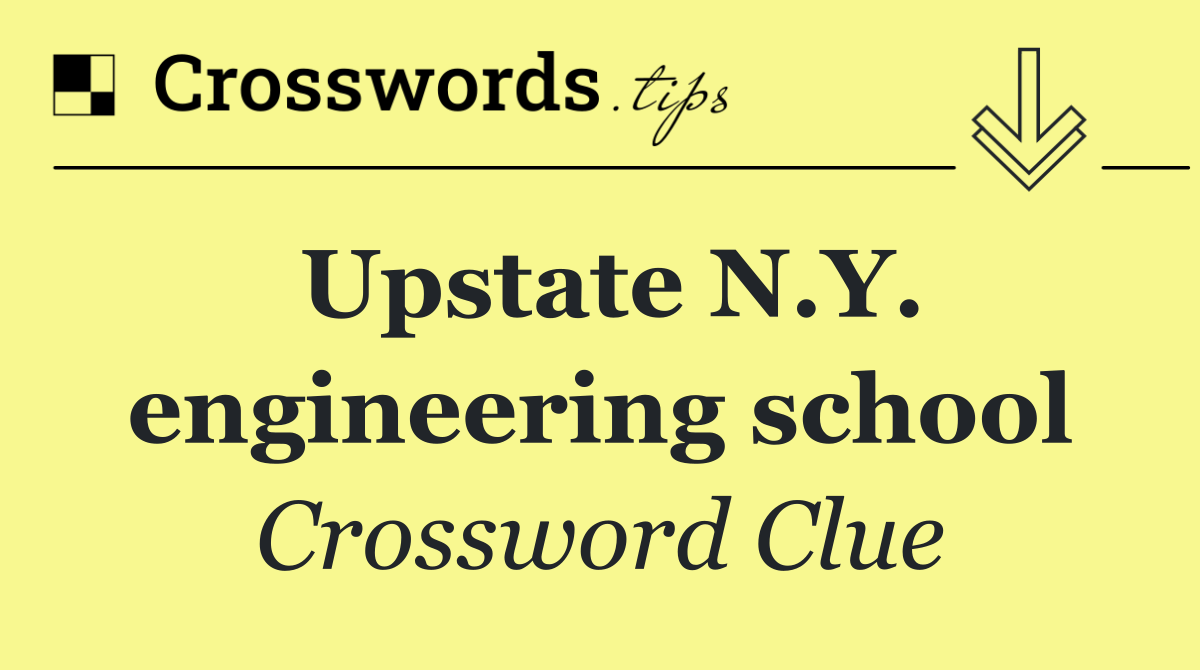Upstate N.Y. engineering school