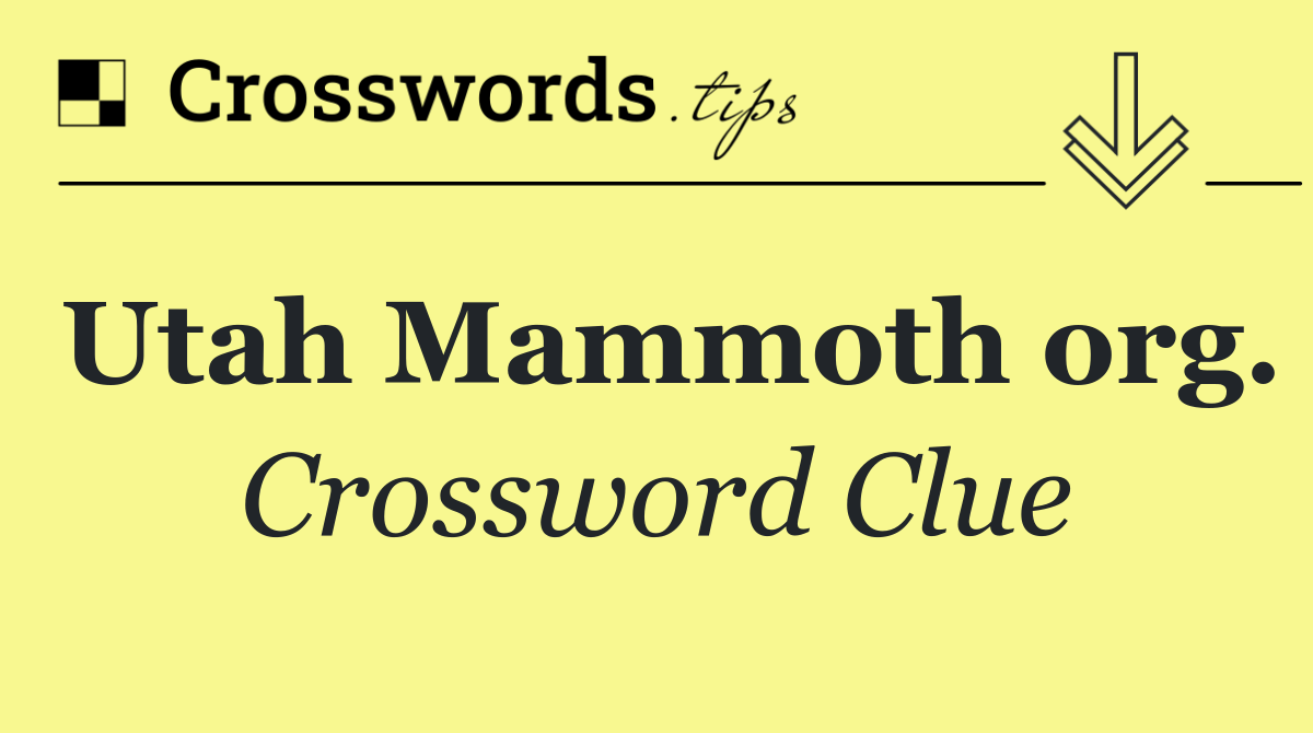 Utah Mammoth org.