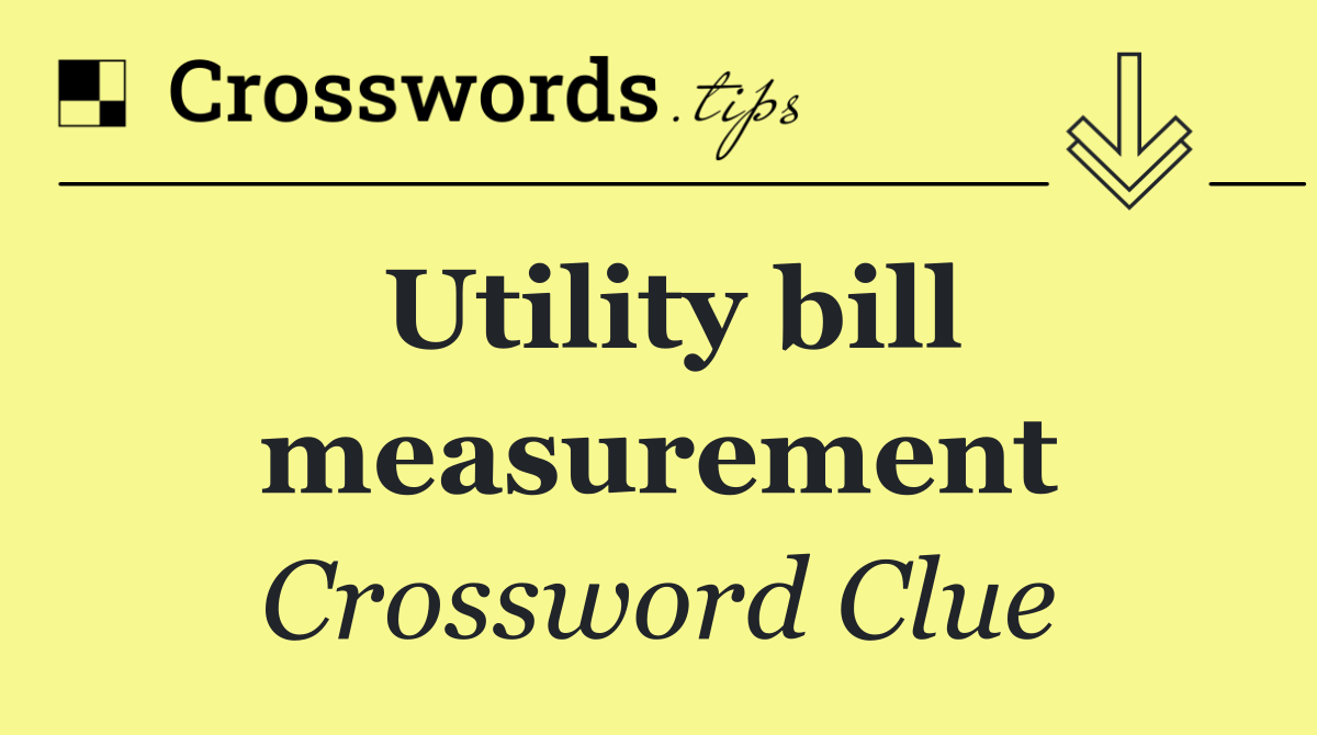 Utility bill measurement