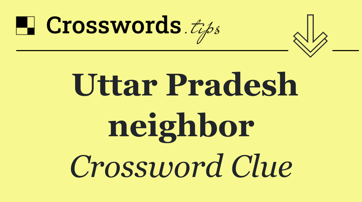 Uttar Pradesh neighbor