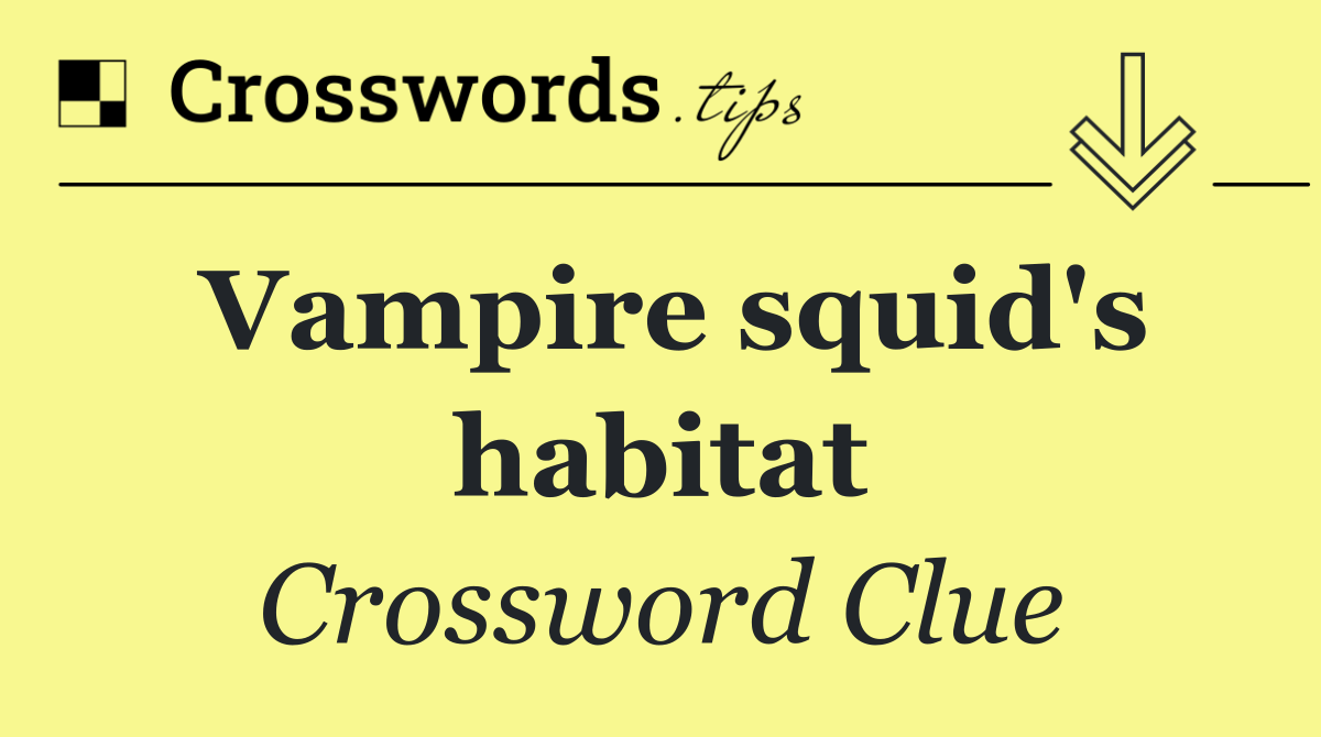 Vampire squid's habitat