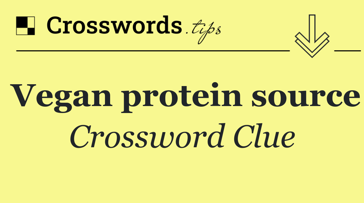 Vegan protein source