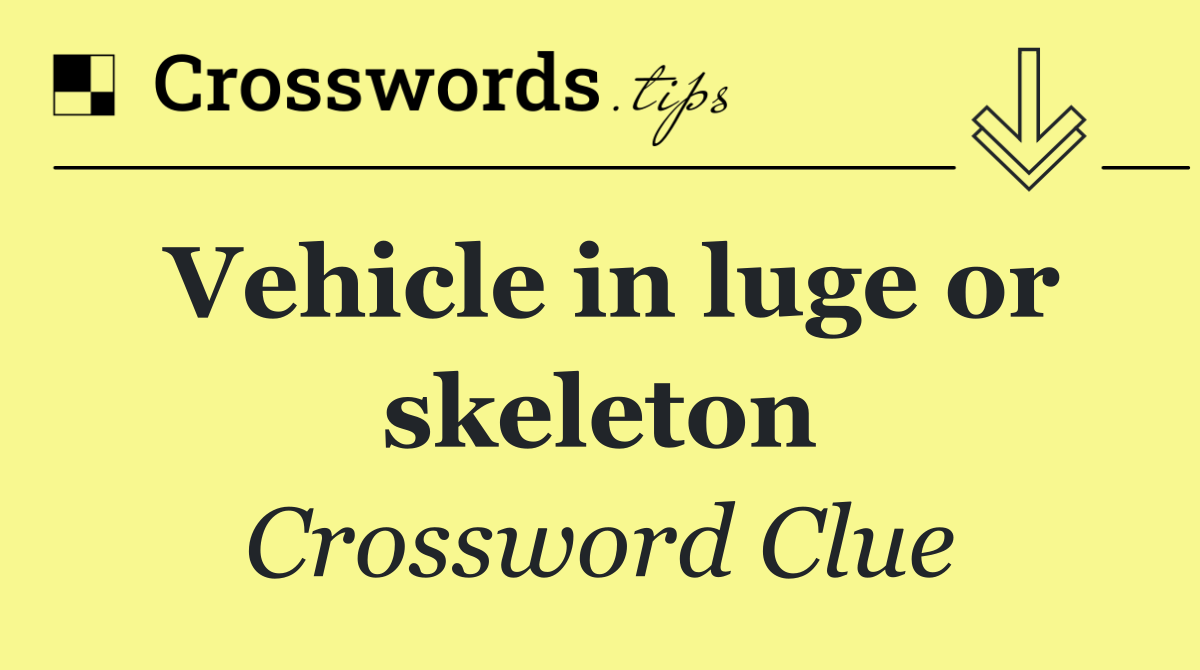 Vehicle in luge or skeleton