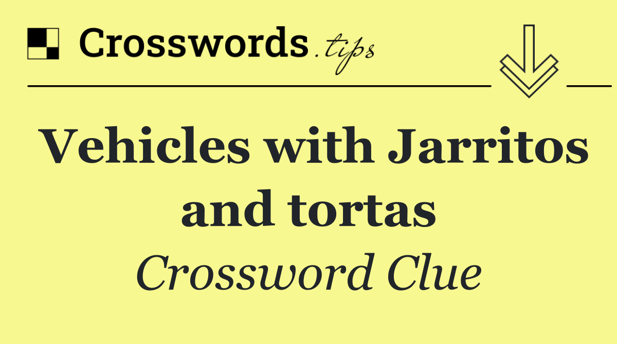 Vehicles with Jarritos and tortas