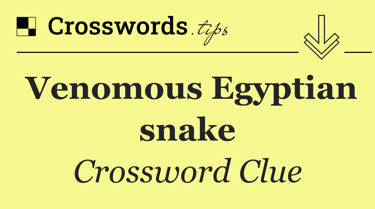 Venomous Egyptian snake