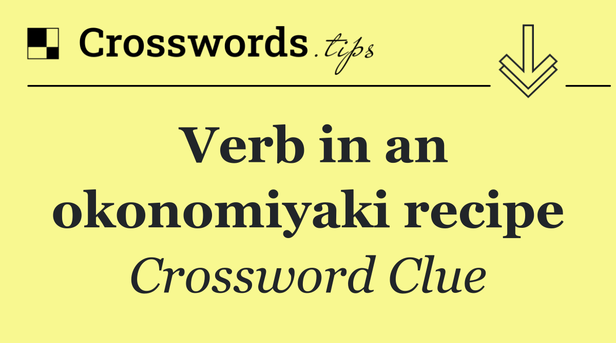Verb in an okonomiyaki recipe