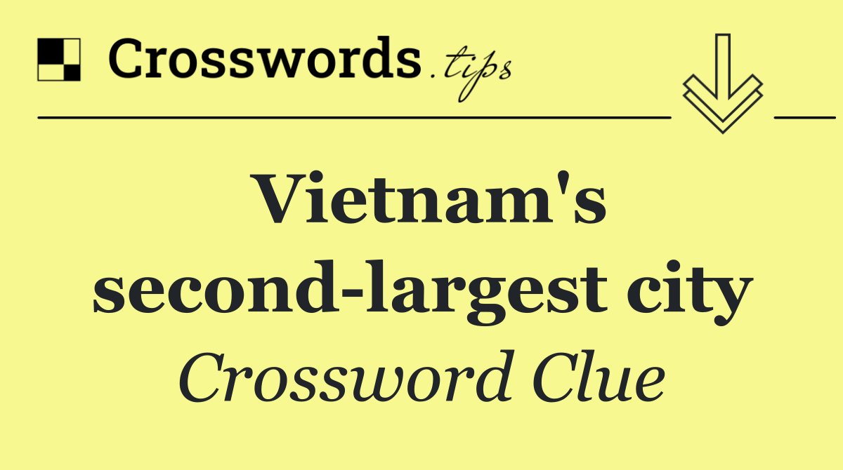 Vietnam's second largest city