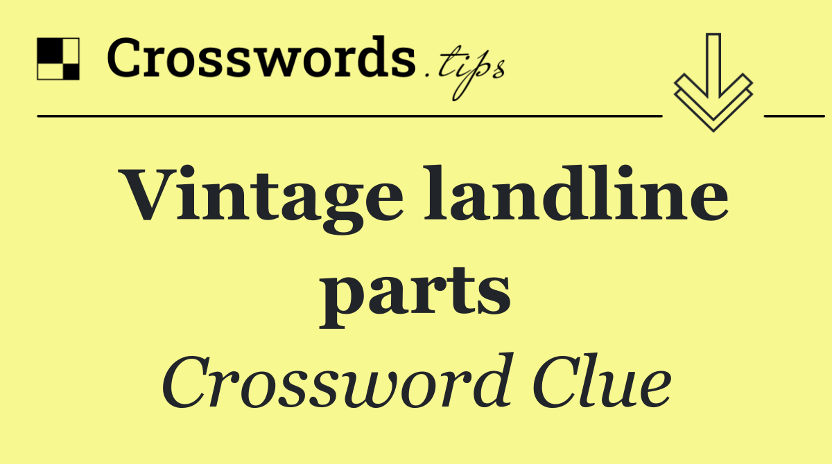 Vintage landline parts