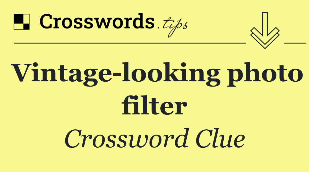 Vintage looking photo filter