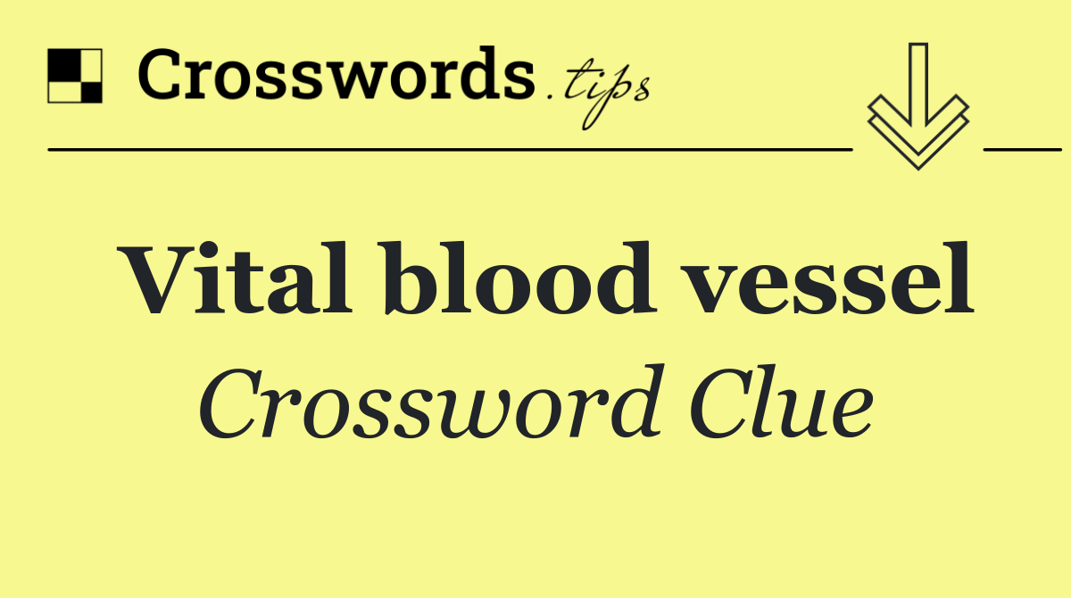 Vital blood vessel